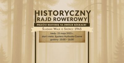 Historyczny Rajd Rowerowy „Śladami Walk o Skórcz 1945”