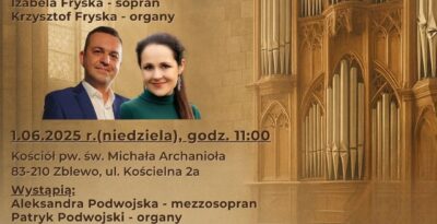 VIII Koncerty Muzyki Organowej i Kameralnej na Kociewiu - Zblewo