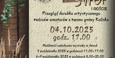 XXV WERNISAŻ „Sami Swoi i Goście” w Kaliskach
