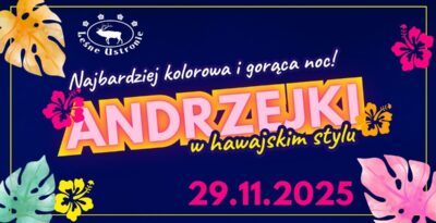 Andrzejki 2025 w Leśnym Ustroniu