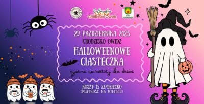 Halloweenowe Warsztaty Ciasteczkowe w Grodzisku Owidz