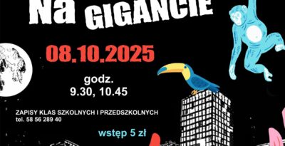 Spektakl „Na gigancie” w ODK - Starogard Gdański