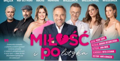 Spektakl komediowy „Miłość i polityka”- Kino Sokół w Starogardzie Gdańskim