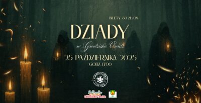 DZIADY 2025 - Grodzisko Owidz