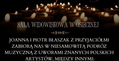 KONCERT ZADUSZKOWY W OSIECZNEJ