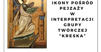 Wystawa „Ikony pośród pejzaży” w Starogardzie Gdańskim