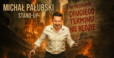 Stand-up: Michał Pałubski – „Drugiego terminu nie będzie” w Tczewie