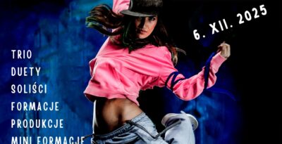 VII Mikołajkowe Ogólnopolskie Mistrzostwa w Tańcu Nowoczesnym „Roztańczone Pomorze” w Starej Kiszewie