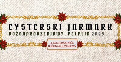 Cysterski Jarmark Bożonarodzeniowy 2025