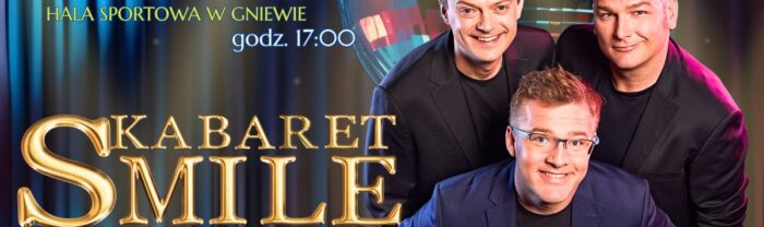 Kabaret SMILE w Gniewie