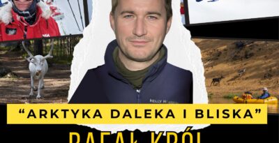 Spotkanie z Podróżnikiem Rafałem Królem: 