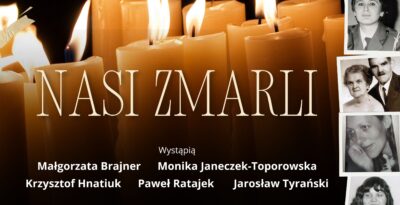 „NASI ZMARLI” – koncert poetycki w Pelplinie