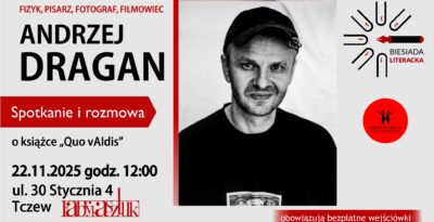 Spotkanie z Andrzejem Draganem w Tczewie