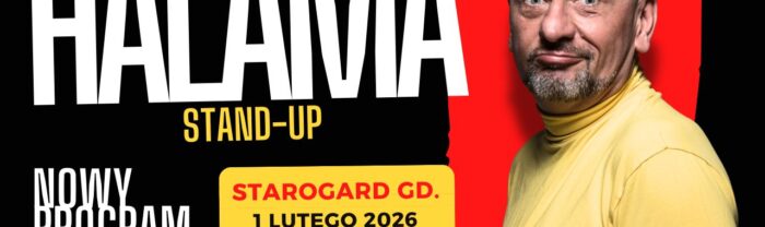 Stand-up Grzegorza Halamy w Starogardzie Gdańskim