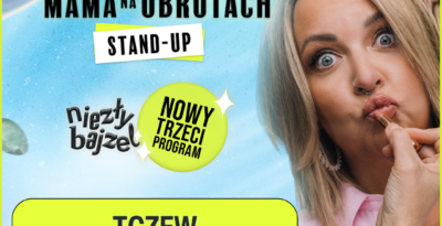 „Mama na obrotach” w nowym programie „Niezły bajzel” – stand-up w Tczewie