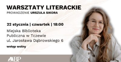 Warsztaty pisarskie z Ulą Sikorą w Tczewie