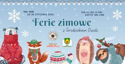 Ferie z Grodziskiem w Owidzu 2026