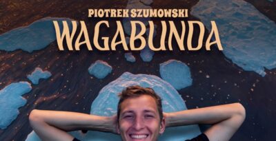 STAND-UP: PIOTREK SZUMOWSKI „WAGABUNDA” w Świeciu