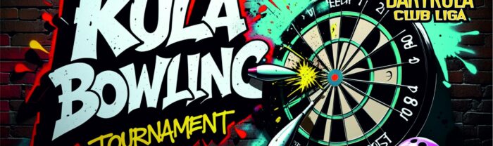 TURNIEJ DARTA W Kula Bowling - Starogard Gdański