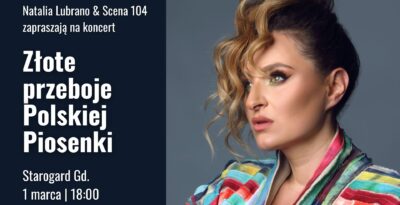 ZŁOTE PRZEBOJE POLSKIEJ PIOSENKI | STAROGARD GDAŃSKI