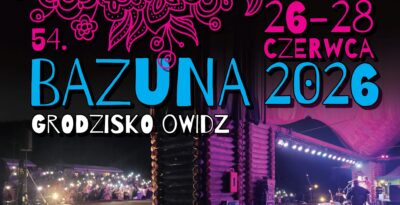 54 BAZUNA w Owidzu - 2026