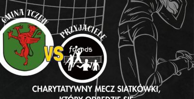 Charytatywny Mecz Siatkówki w Tczewie