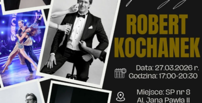 Taneczne Warsztaty z Robertem Kochankiem w Świeciu