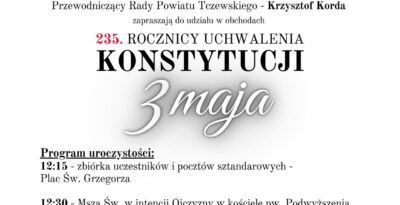Uroczyste Obchody 235. Rocznicy Uchwalenia Konstytucji 3 Maja w Tczewie