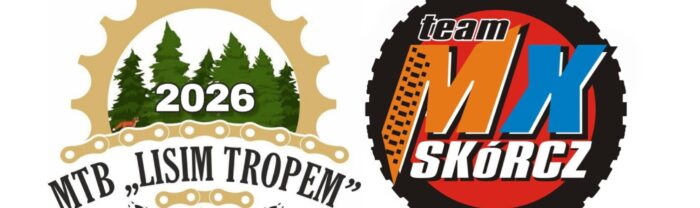 VI Maraton MTB „Lisim Tropem” w Skórczu 2026