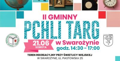 II Gminny Pchli Targ w Swarożynie