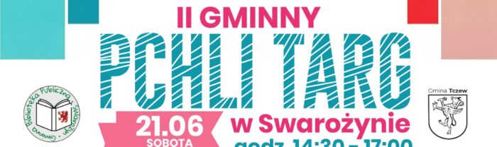 II Gminny Pchli Targ w Swarożynie