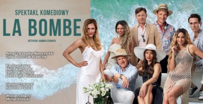 Spektakl Komediowy „La Bombe” - Świecie