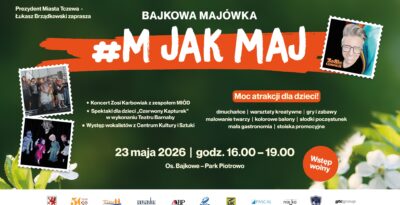 Bajkowa Majówka w Tczewie – „M jak maj”