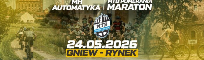 MTB Pomerania Maraton 2026 - Gniew