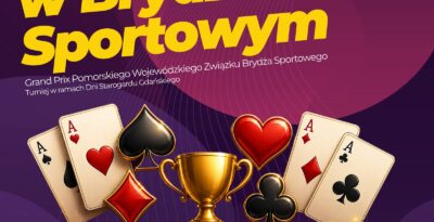 BRYDŻ NA DNIACH STAROGARDU