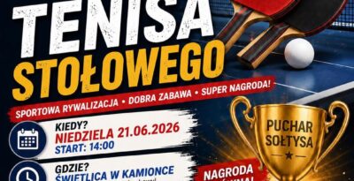 Turniej Tenisa Stołowego o Puchar Sołtysa w Kamionce