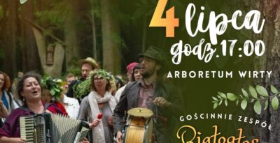 Spacer z opowieściami w Arboretum Wirty