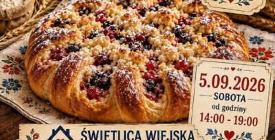 Mąka i chleb – zapraszamy do Borzechowa!