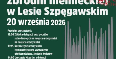 87. Rocznica Zbrodni Niemieckiej w Lesie Szpęgawskim 2026