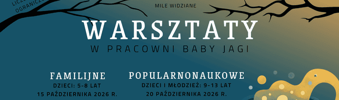 Warsztaty Familijne w Pracowni Baby Jagi w Tczewie - Fabryka Sztuk