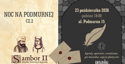 NOC NA PODMURNEJ – wieczór pełen legend w Tczewie