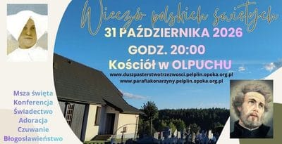 Wieczór Polskich Świętych w Olpuchu