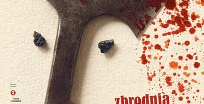 „ZBRODNIA I KARA” – SPEKTAKL TEATRU IM. ALEKSANDRA SEWRUKA w CKiS Tczew