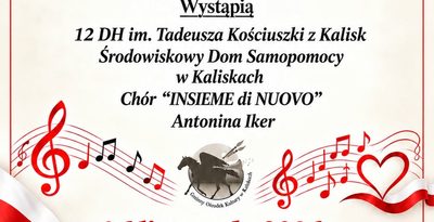 KONCERT PATRIOTYCZNY Z OKAZJI NARODOWEGO ŚWIĘTA NIEPODLEGŁOŚCI W KALISKACH